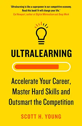 The book cover for 'Ultralearning' by 'Scott H. Young