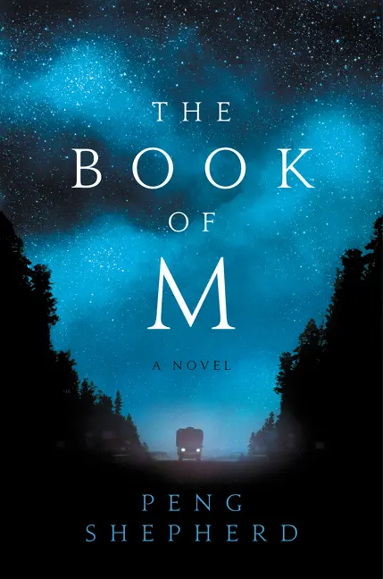 The book cover for 'The Book of M' by 'Peng Shepherd