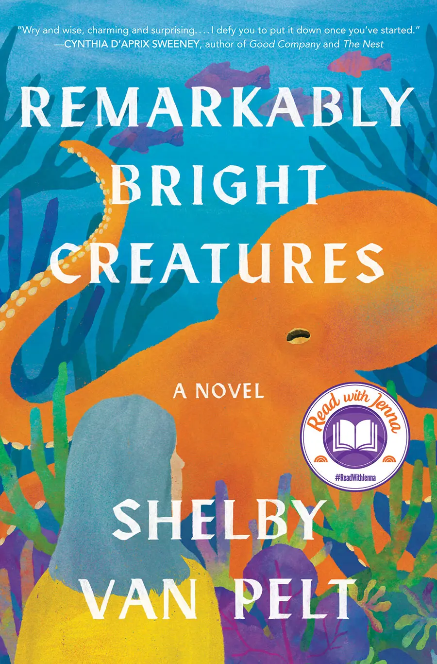 The book cover for 'Remarkably Bright Creatures' by 'Shelby Van Pelt