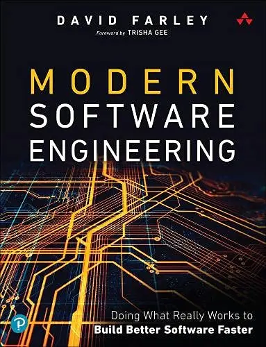The book cover for 'Modern Software Engineering: Doing What Works to Build Better Software Faster' by 'David Farley