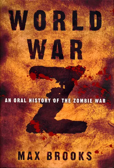 The book cover for 'World War Z: An Oral History of the Zombie War' by 'Max Brooks