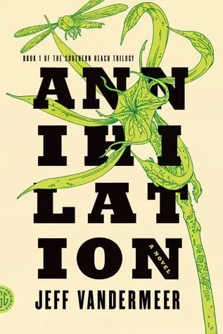 The book cover for 'Annihilation' by 'Jeff VanderMeer