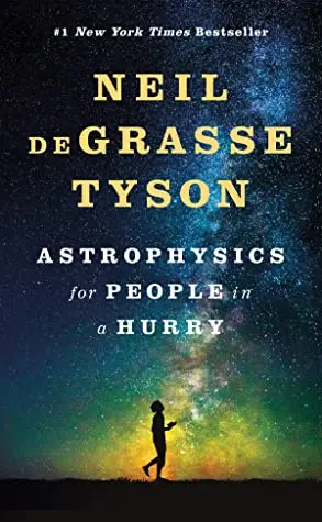 The book cover for 'Astrophysics for People in a Hurry' by 'Neil deGrasse Tyson