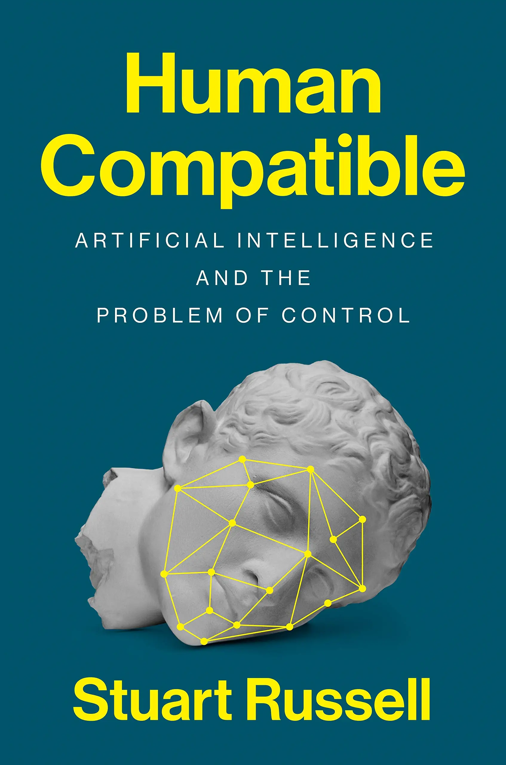 The book cover for 'Human Compatible: Artificial Intelligence and the Problem of Control' by 'Stuart Russell