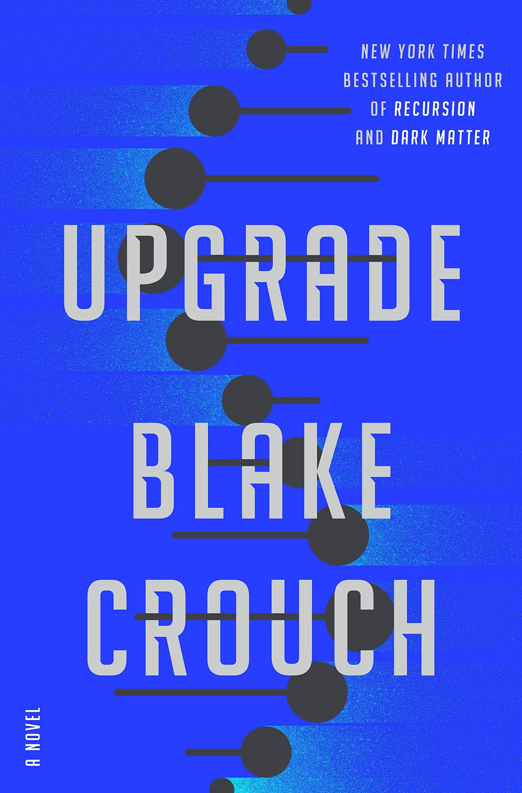 The book cover for 'Upgrade' by 'Blake Crouch