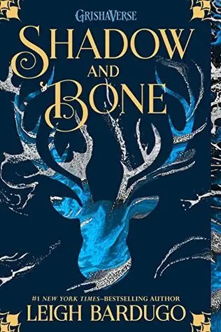 The book cover for 'Shadow and Bone' by 'Leigh Bardugo