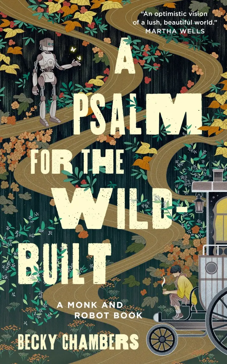 The book cover for 'A Psalm for the Wild-Built' by 'Becky Chambers