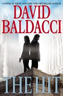 The book cover for 'The Hit' by 'David Baldacci