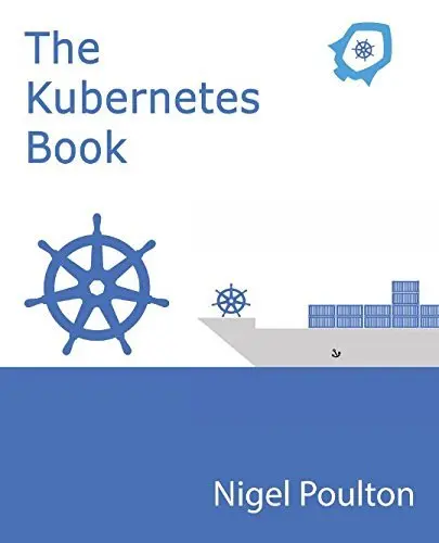 The book cover for 'The Kubernetes Book' by 'Nigel Poulton