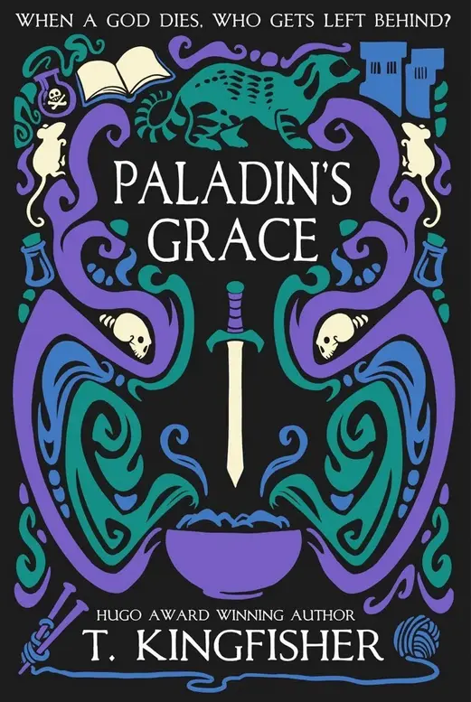 The book cover for 'Paladin's Grace' by 'T. Kingfisher