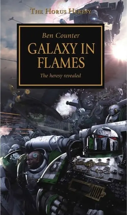The book cover for 'Galaxy in Flames' by 'Ben Counter
