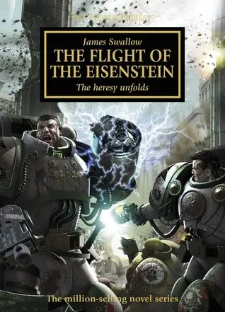 The book cover for 'The Flight of the Eisenstein' by 'James Swallow