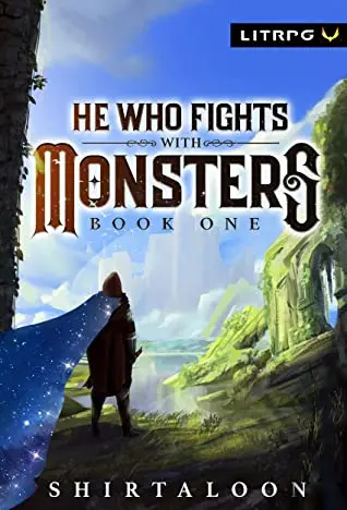 The book cover for 'He Who Fights with Monsters' by 'Shirtaloon