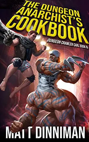The book cover for 'The Dungeon Anarchist's Cookbook' by 'Matt Dinniman