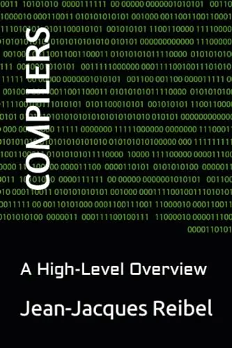 The book cover for 'Compilers: A High-Level Overview' by 'Jean-Jacques Reibel